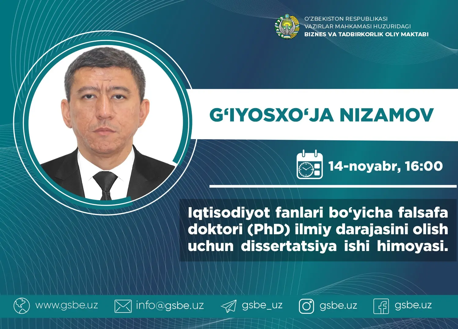 Nizamov G‘iyosxo‘ja Aribjanovichning iqtisodiyot fanlari bo‘yicha falsafa doktori (PhD) dissertasiya ishi himoyasi to‘g‘risida